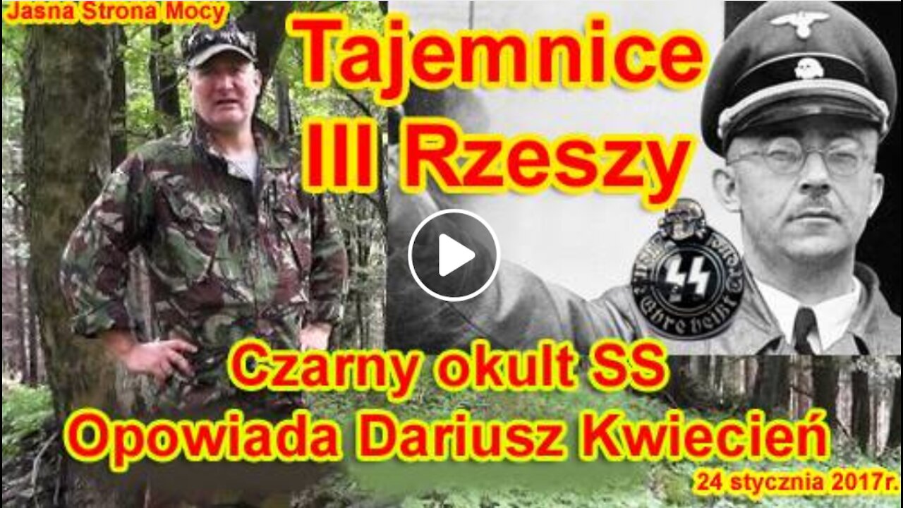 Tajemnice III Rzeszy. Czarny okult SS. Opowiada Dariusz Kwiecień