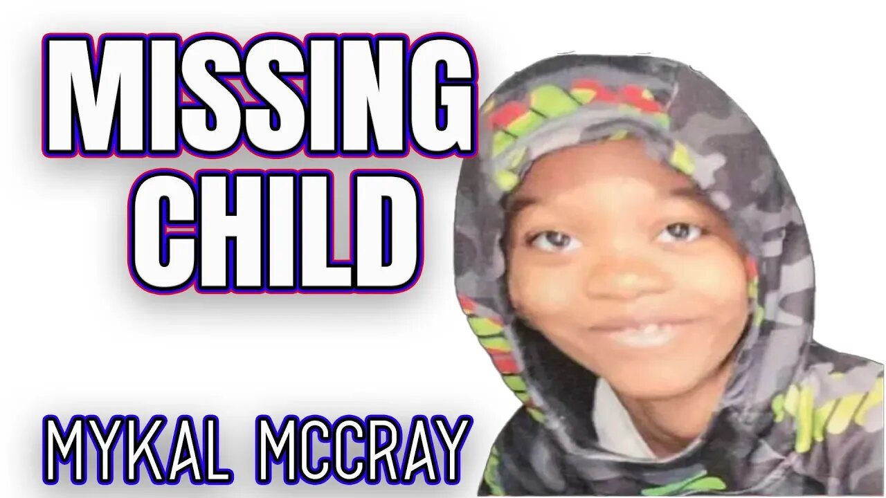 MISSING CHILD - 11-year-old Mykal McCray - BALTIMORE