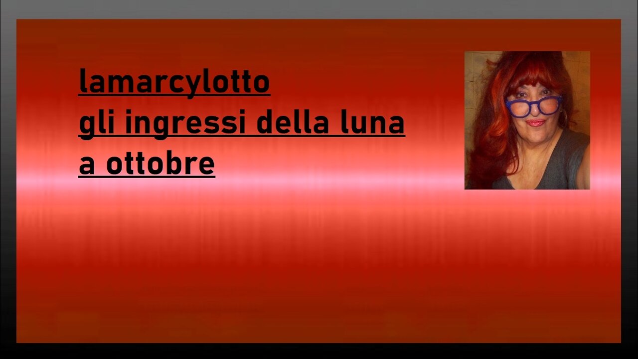 GLI INGRESI DELLA LUNA A OTTOBRE