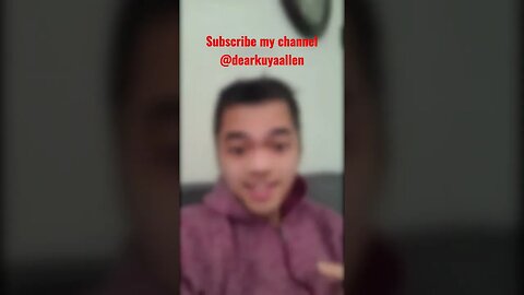 please subscribe to my channel.@dearkuyaallen