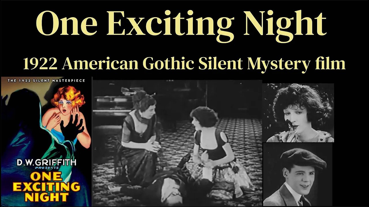 One Exciting Night (1922 American Gothic Silent Mystery film)