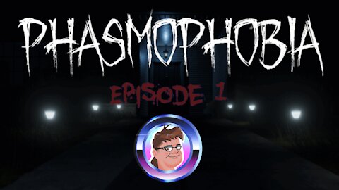 Phasmophobia on Stream Episode 1: Schools out