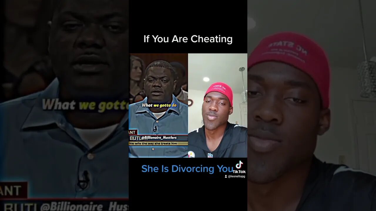 If You Cheating She Is Divorcing You - Leonel Reaction