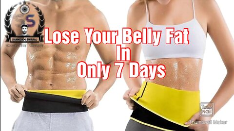 Lose Your Belly Fat grantee in one week