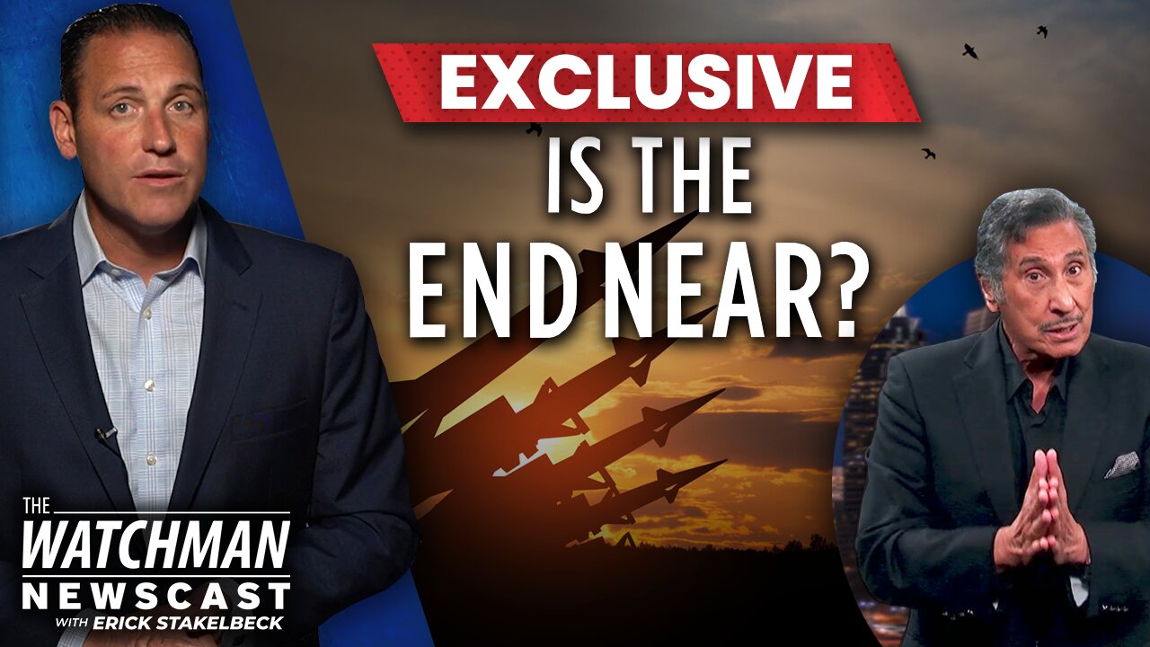 Is THE END Near? Dr. Michael Youssef on What Jesus Said About the LAST DAYS | Watchman Newscast
