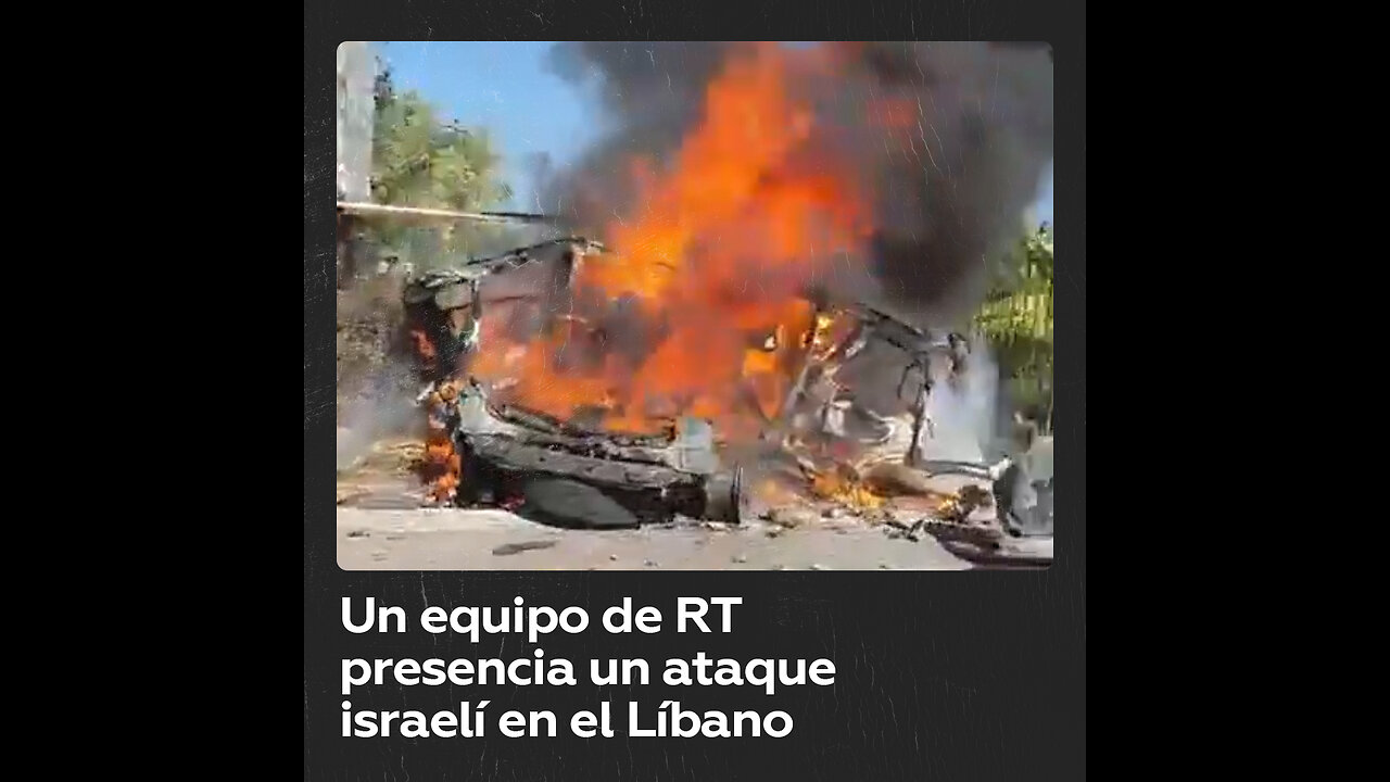 Un equipo de RT es testigo de un ataque israelí en el sur del Líbano