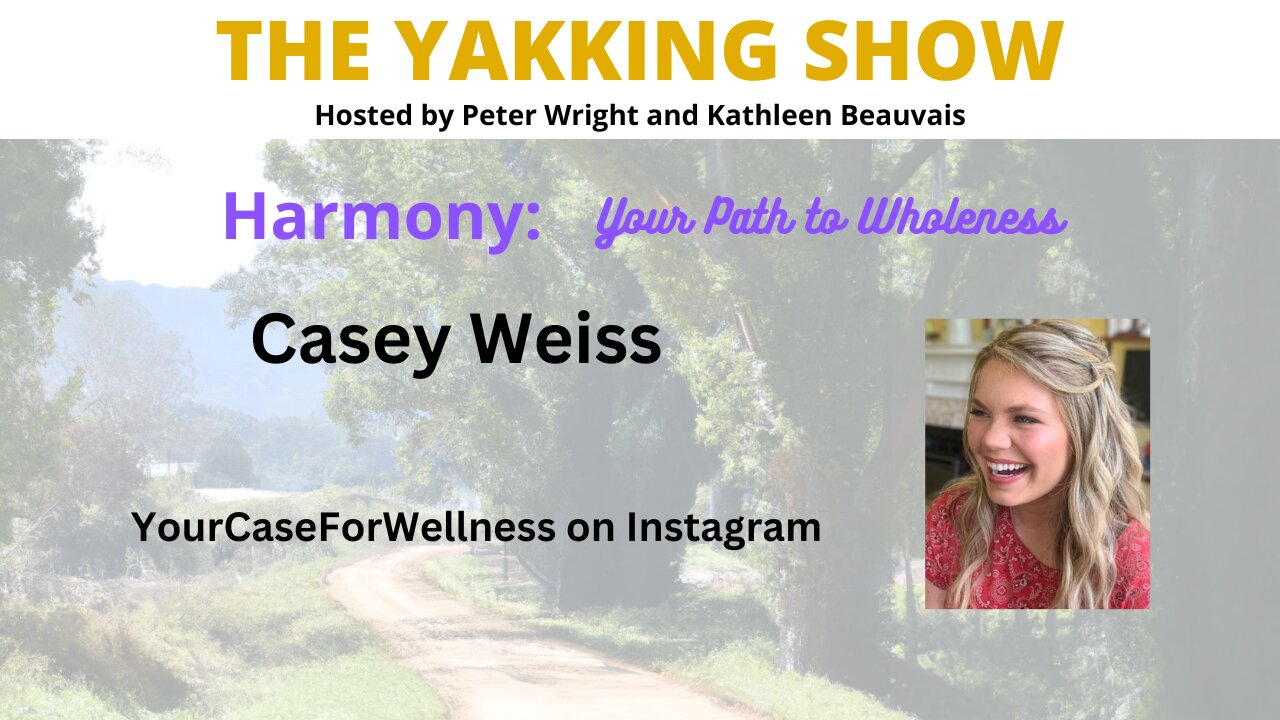 The Secrets of Holistic Nutrition and Healthy Lifestyle With Casey Weiss