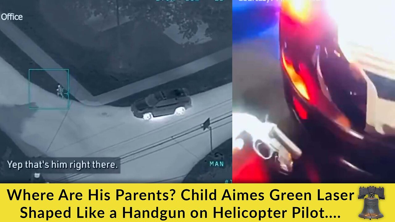 Where Are His Parents? Child Aims Green Laser Shaped Like a Handgun at Helicopter Pilot