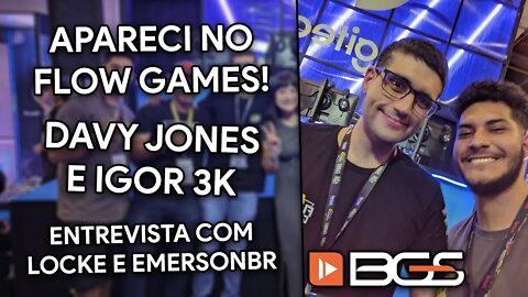 ENCONTREI O DAVY JONES, ENTREVISTA COM LOCKE GAMER E EMERSON BR | BGS 2022 DIA 2 E DIA 3