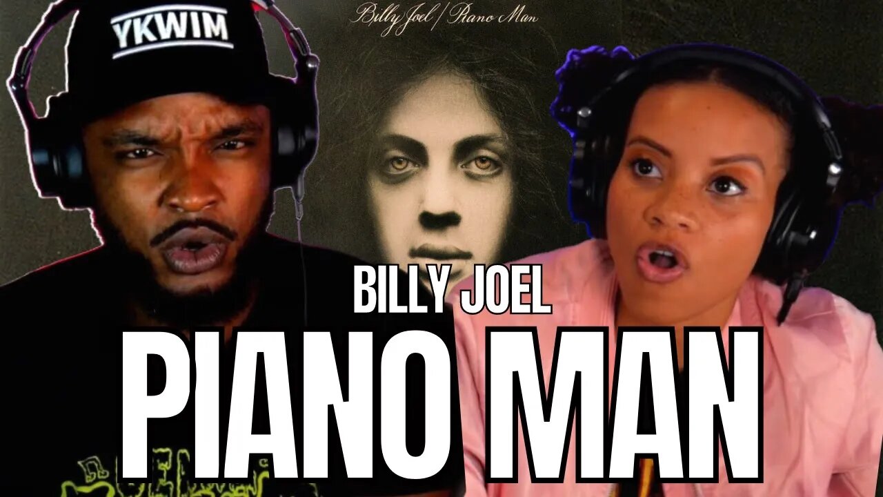 🎵​ Billy Joel "PIANO MAN" Reaction