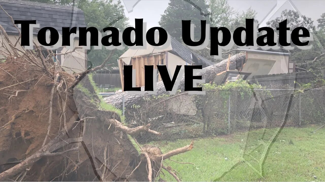 Tornado Update LIVE 7PM CST