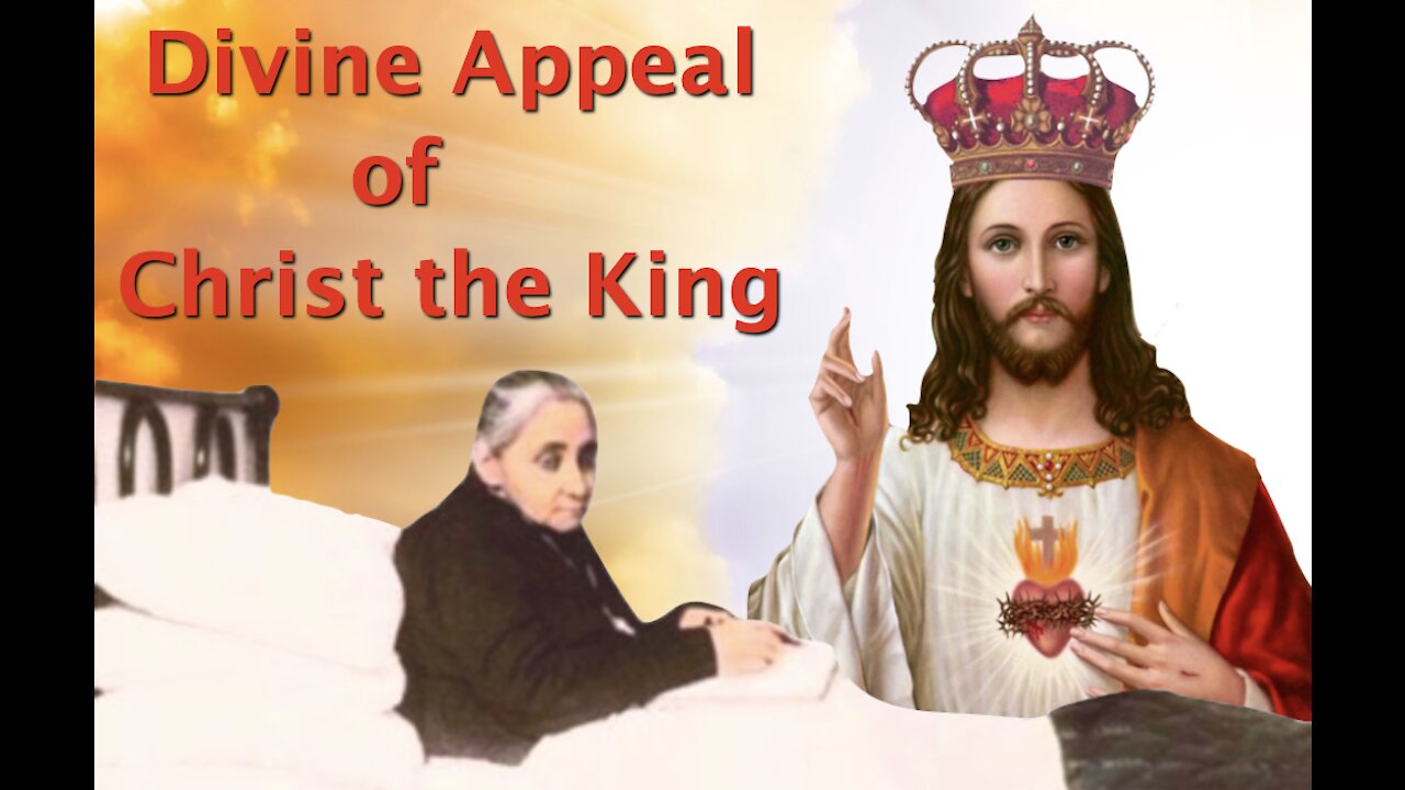 Divine Appeal of Christ the King