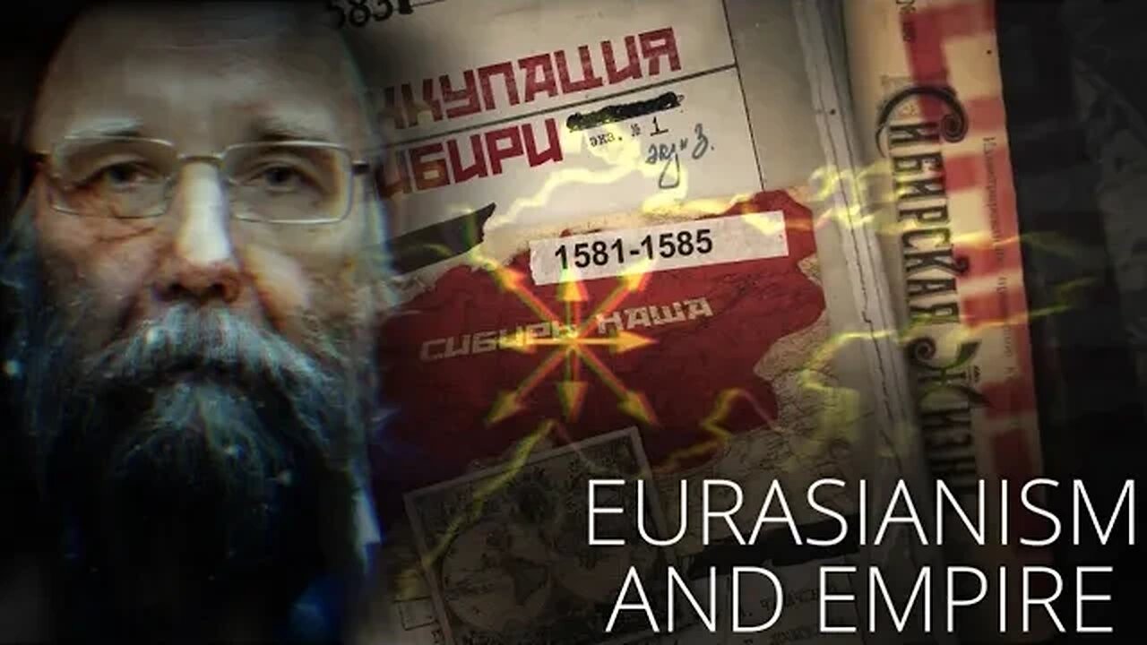 Eurasianism and Empire