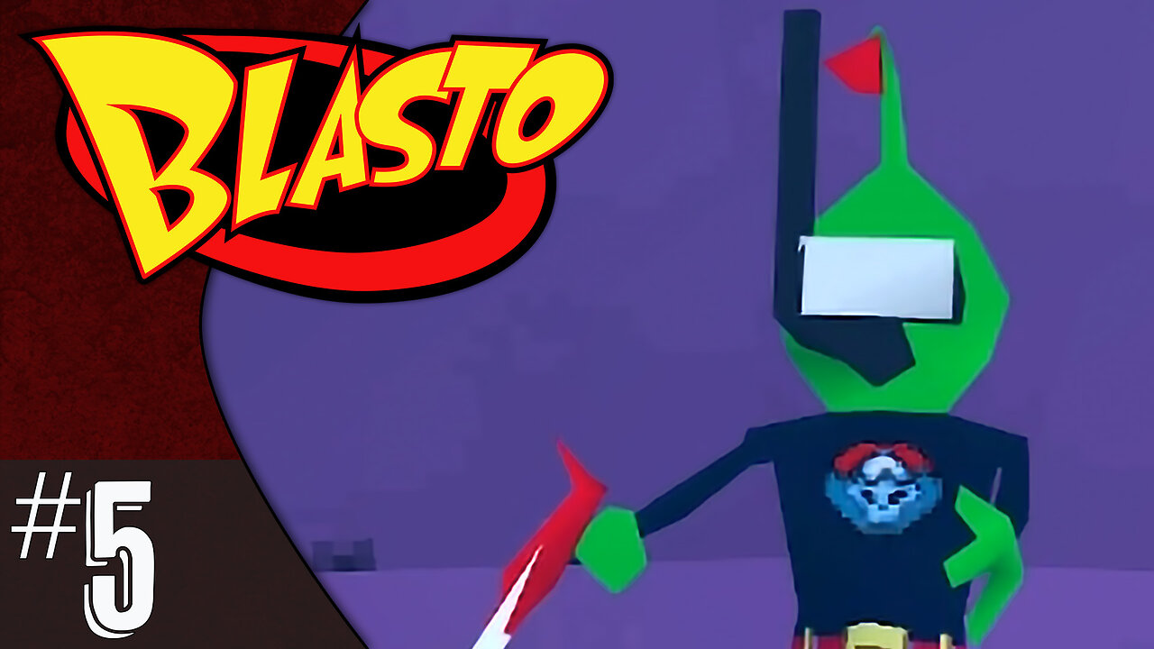 Blasto (part 5) | Bosc's Fortress