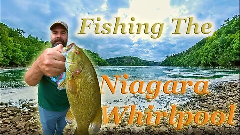 Fishing The Niagara Whirlpool 3 Years After My Catch Of a Lifetime! #fishing