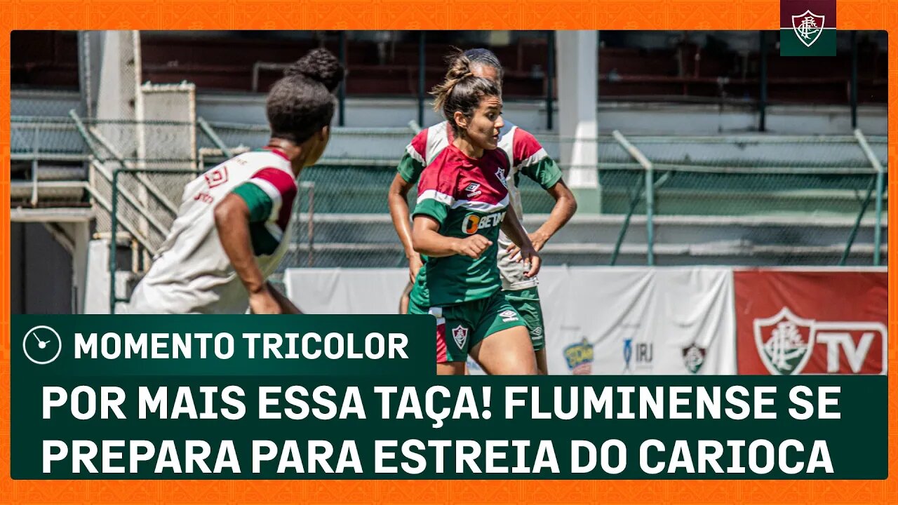 GUERREIRAS DO FLUZÃO SE PREPARAM PRA TEMPORADA MAIS IMPORTANTE DO FUTEBOL FEMININO TRICOLOR