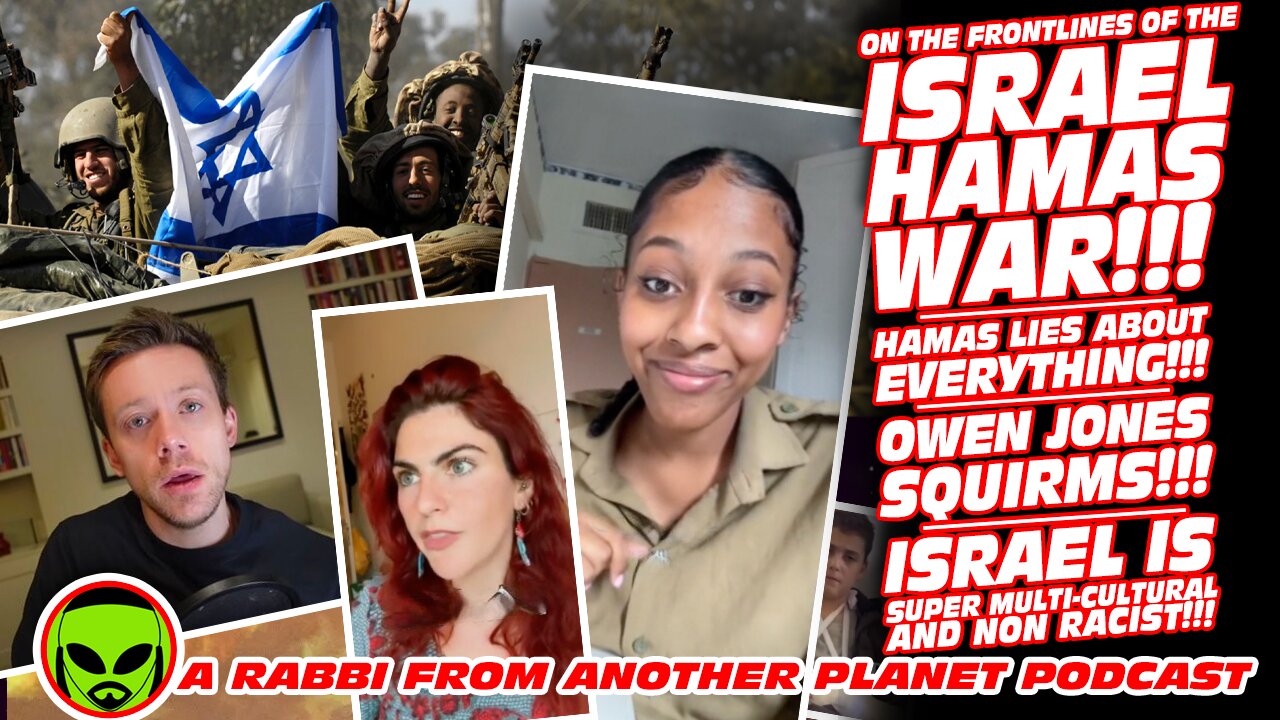 On the Frontlines of the Israel Hamas War!!! Hamas Lies About EVERYTHING and Owen Jones Squirms!!!