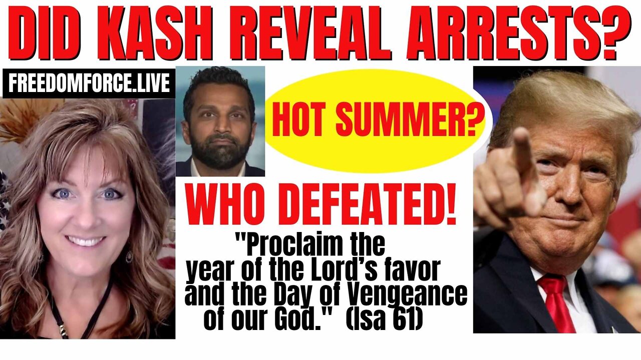 Did Kash Reveal Arrests? WHO Defeated! Day of Vengeance Is 61 5-25-22