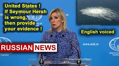 United States! If Seymour Hersh is wrong, then provide your evidence! Nord Stream explosion. Russia