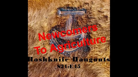 NEW to Agriculture? | Advice from a Montana Rancher | Hashknife Ranch (Hashknife Hangouts - S21:E45)