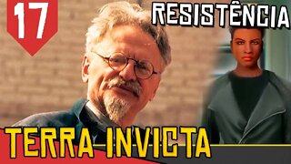 Vira na Russia - Terra Invicta Resistência #17 [Gameplay PT-BR]