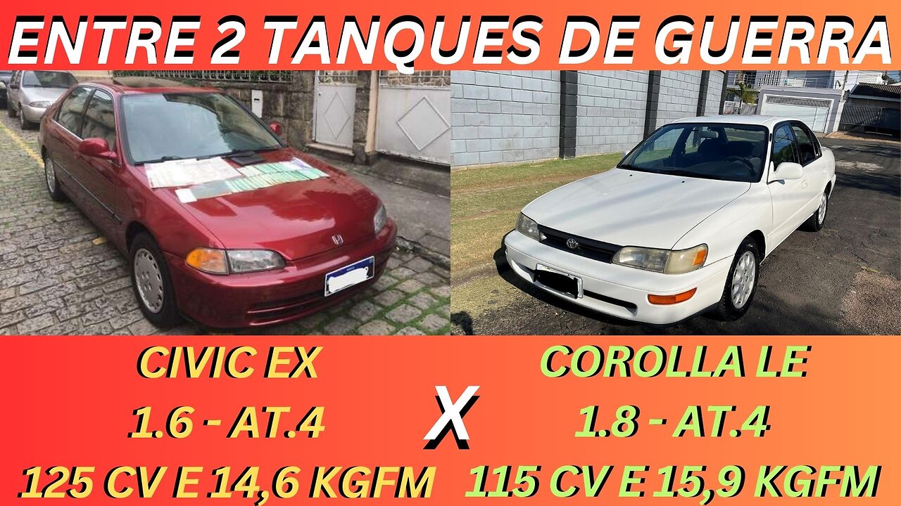 ENTRE 2 CARROS - HONDA CIVIC X TOYOTA COROLLA - VELHINHOS QUE AINDA DÃO CONTA DO RECADO