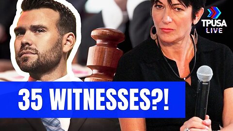 Posobiec: Maxwell Case To Call 35 Witnesses For Defense