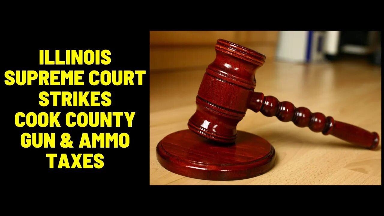 Illinois Supreme Court Strikes Cook County Gun and Ammo Tax