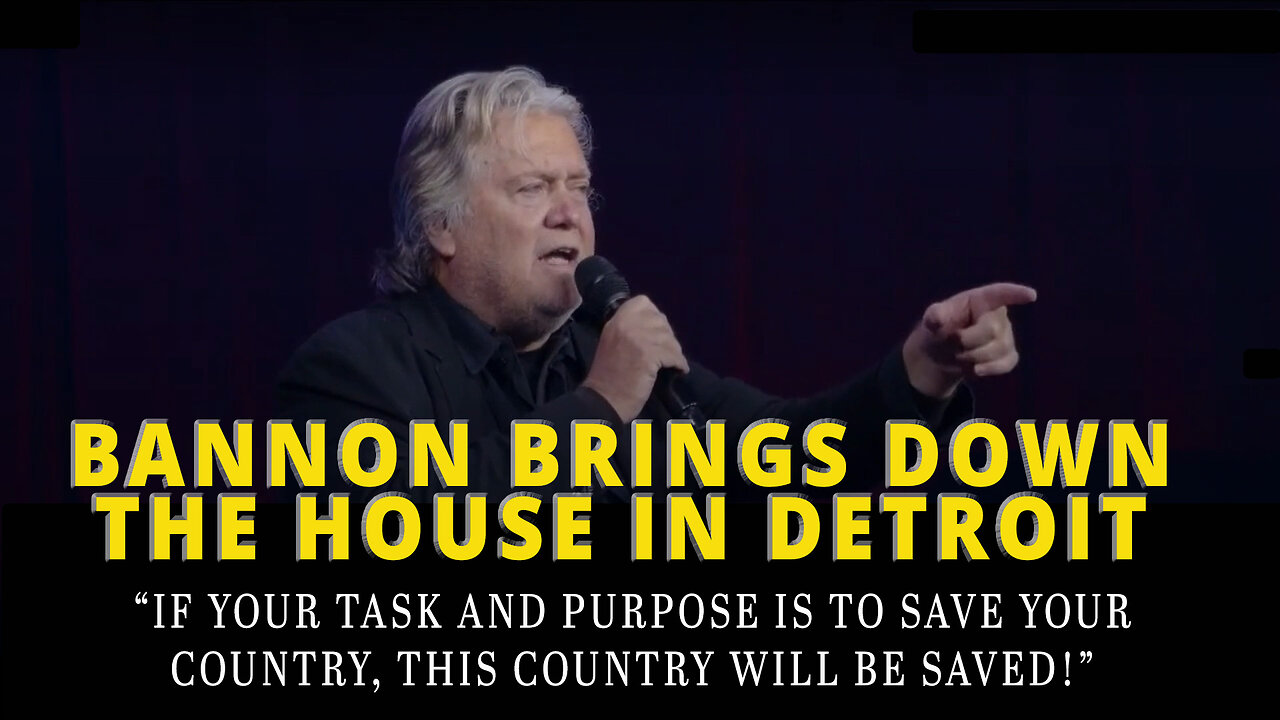 Steve Bannon Brings Down the House at People's Convention in Detroit