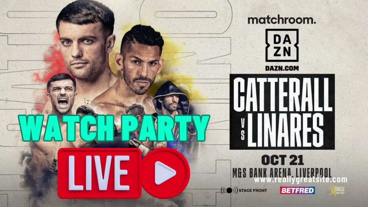 "JACK CATTERALL" VS. "JORGE LINARES" WATCH PARTY- LIVE