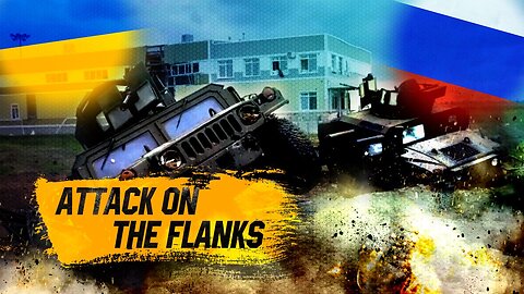 Kiev Leaves No Hope To Attack Russian Flanks