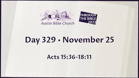 Through the Bible 2022 (Day 329)