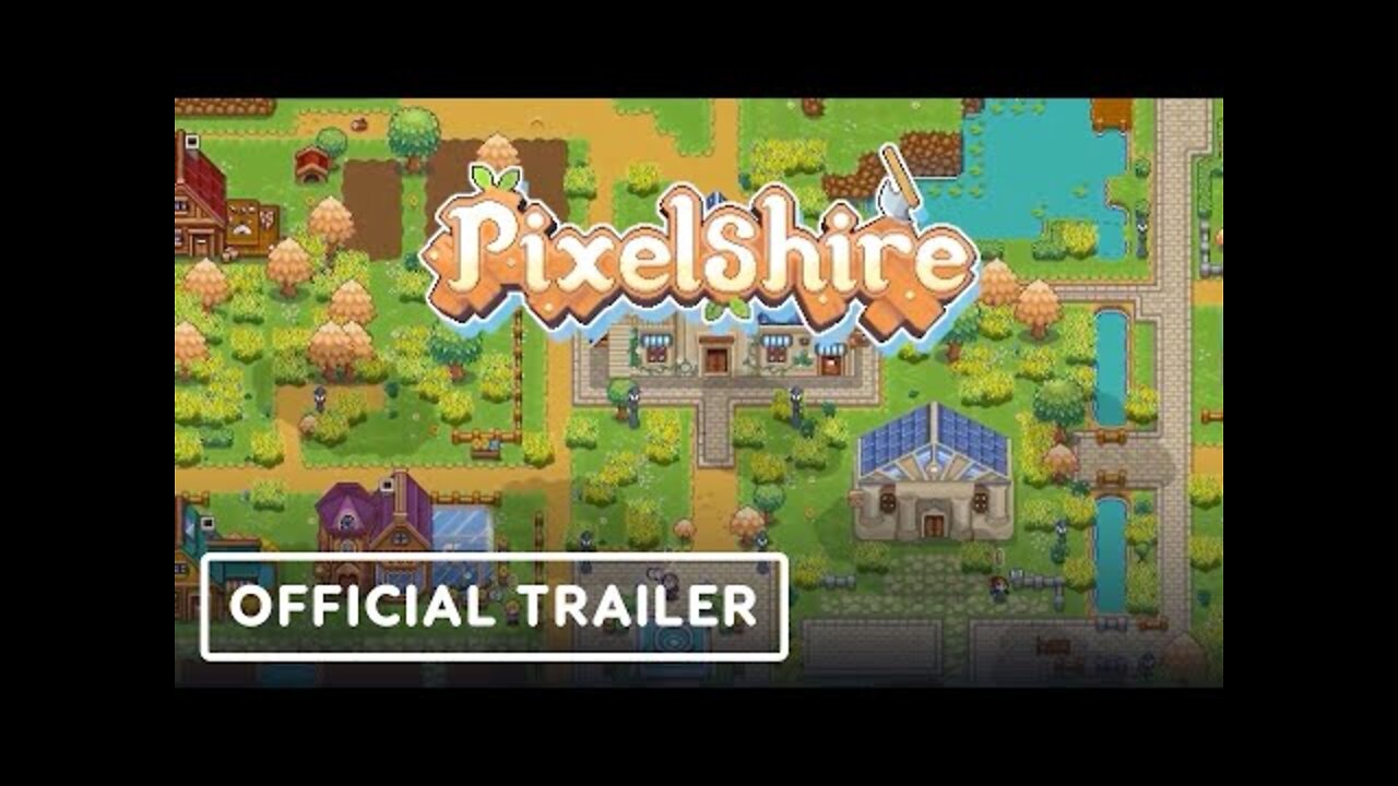 Pixelshire - Official Trailer | Summer of Gaming 2022