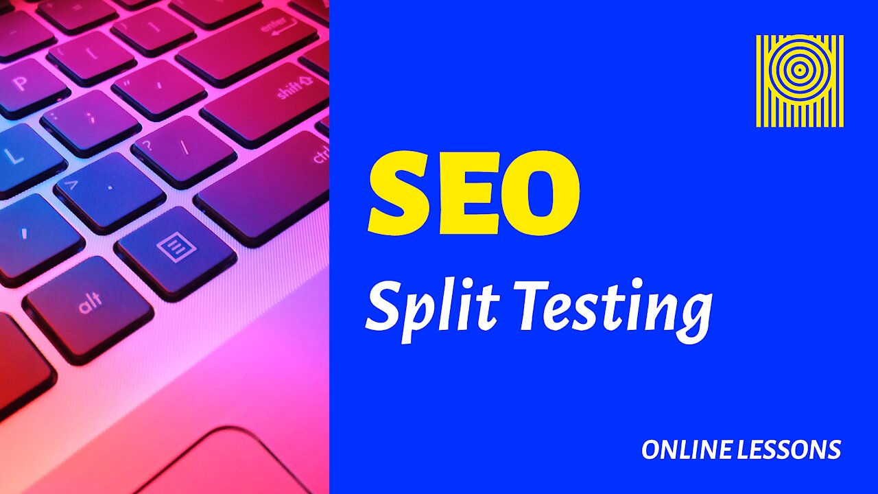 SEO Split Testing