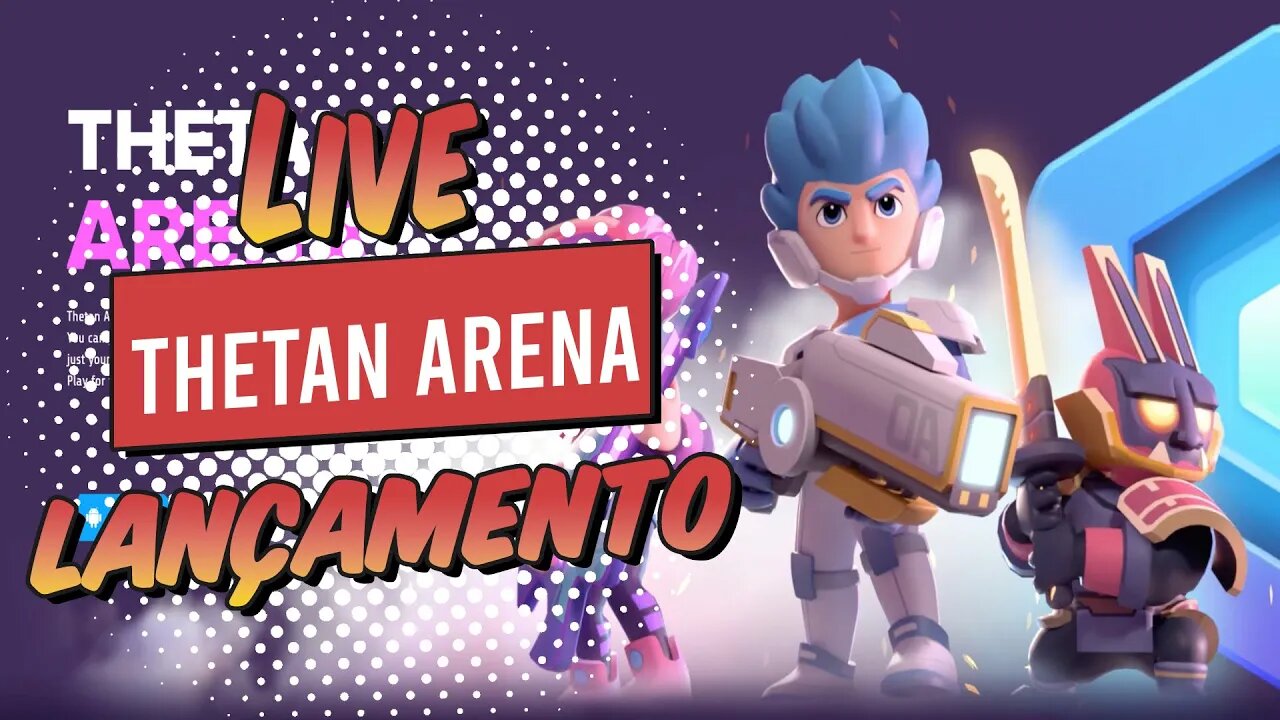 Live de Lançamento do Thetan Arena Jogando com os Inscritos Cola ai