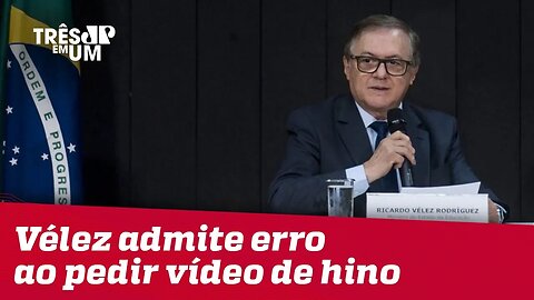 Ministro da Educação admite ter errado ao pedir vídeos de crianças cantando o hino