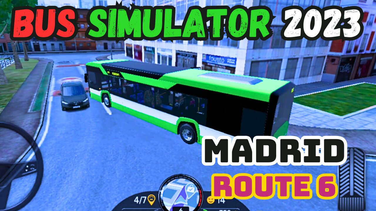 Bus Simulator 2023 Madrid Route 6 Exploring the Heart of the City! Bus Simulator 2023 Madrid Route 6