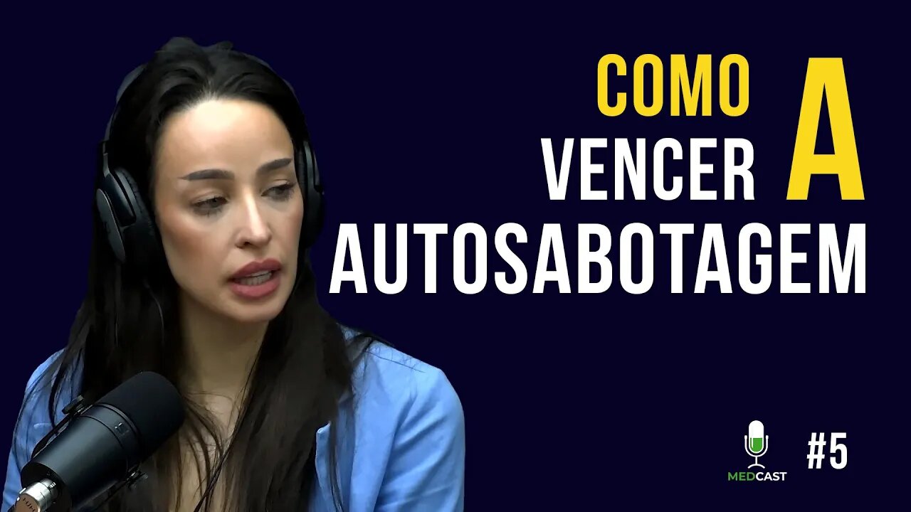 Como vencer a autosabotagem