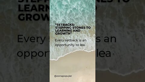 Life Motivation Words "Setbacks" Stepping Stones to Learning and Growth" #quote #motivational