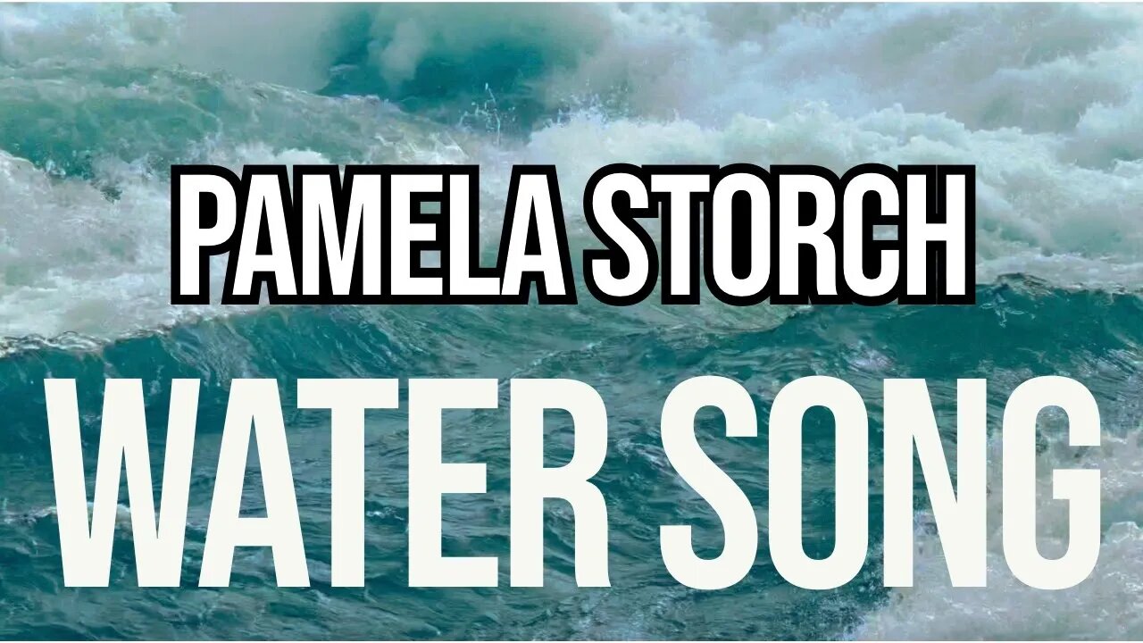 Pamela Storch - Water Song: 528 Hz Meditations for Healing & Transformation (Official Music Video)