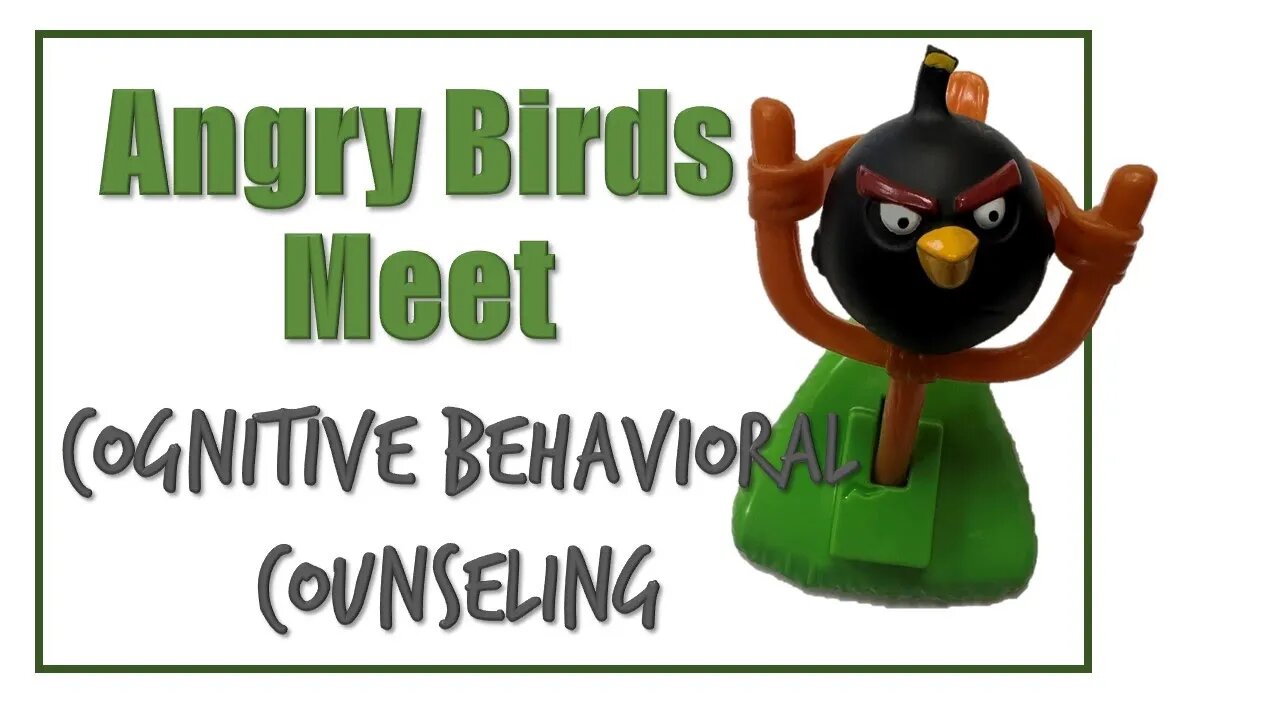 Using Angry Birds in Counseling to Teach CBT Skills