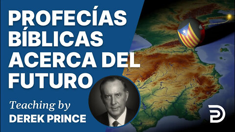 ¿Donde Estamos en Profecia Biblica? 1: Profecías Biblicas acerca del futuro - 4352 Derek Prince