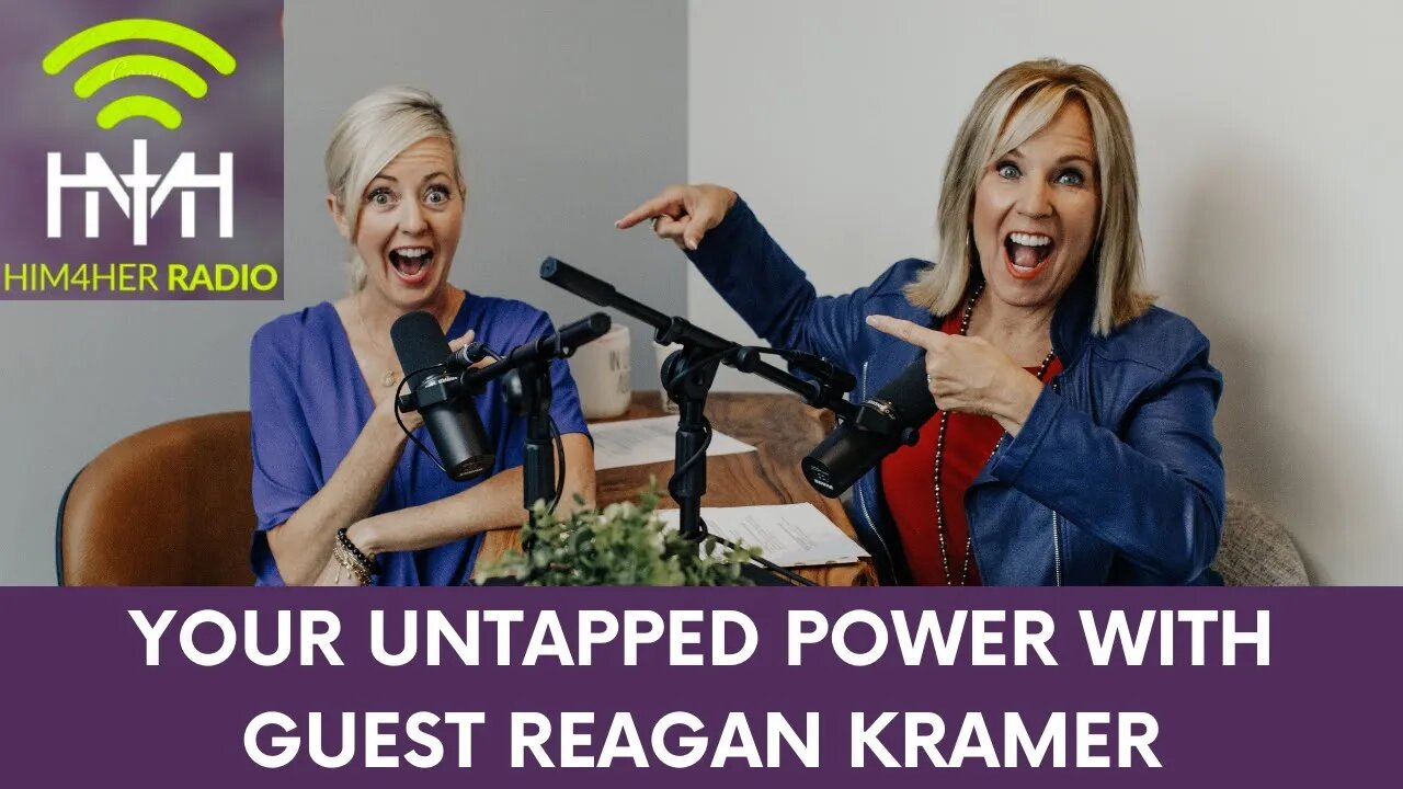 YOUR UNTAPPED POWER - Shug Bury & Reagan Kramer - HIM4Her Women's Hot Topics