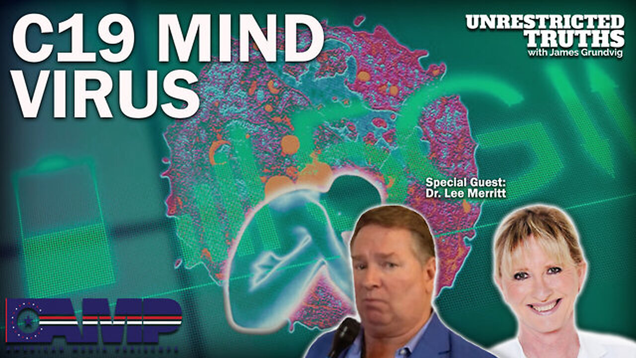 Dr. Lee Merritt - C19 Mind Virus