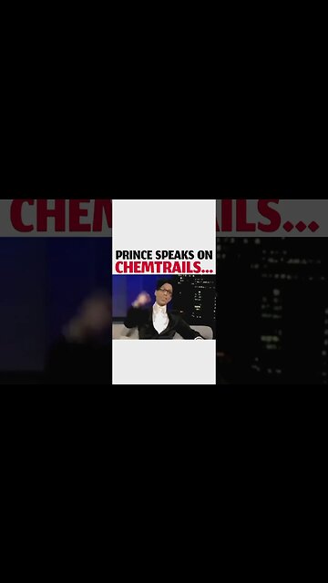 Prince knew about chemtrails
