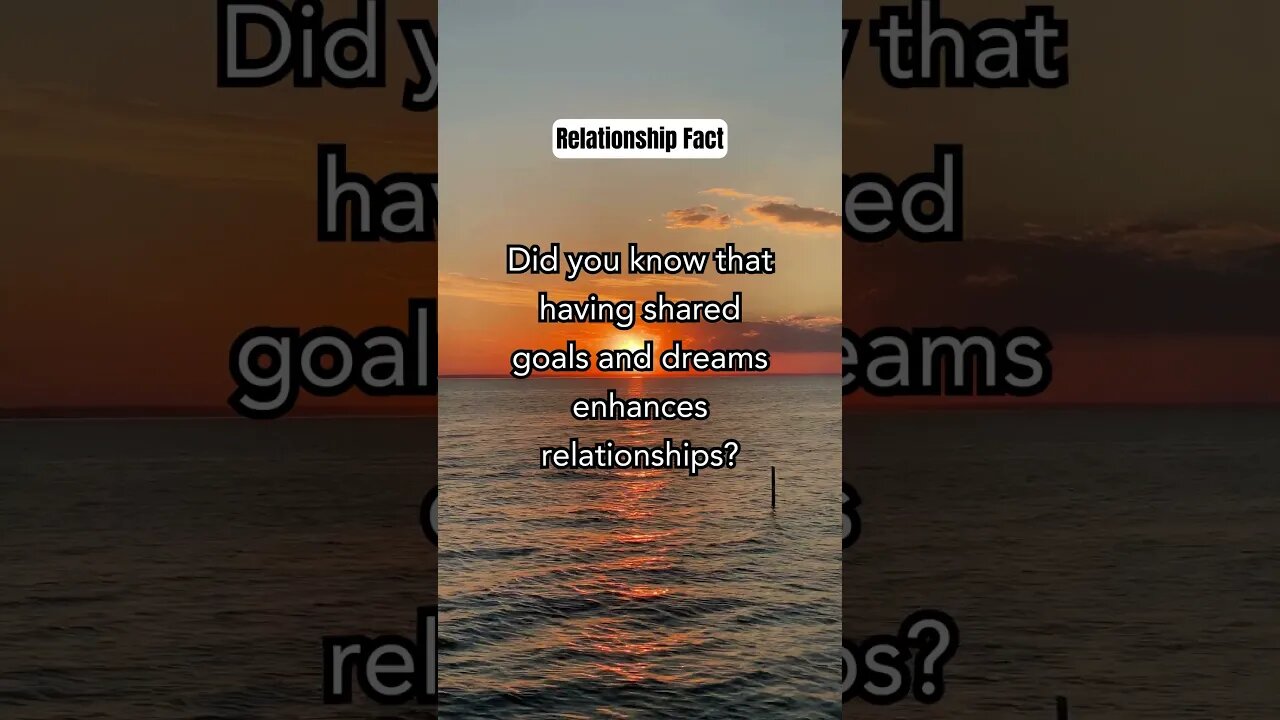Did you know that having shared goals.. #shorts #relationshipfacts #lovefacts