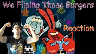 YoYo Reacts! MR. KRABS X SQUIDWARD - KRUSTY KREW ANTHEM (BACK ON THE GRILL) prod. oddwin & aye.shark