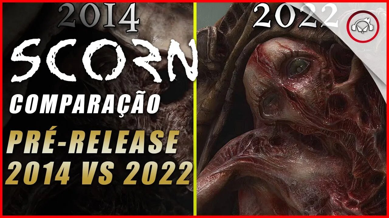 Scorn, Comparação 2014 vs 2022