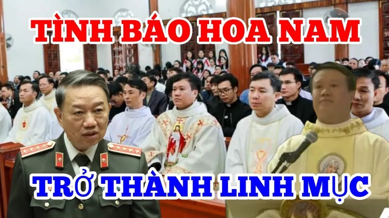 Tiết Lộ Bí Ẩn - Tình Báo Hoa Nam - Sa Lưới - Từng Làm Thầy Bói - giờ trờ Thanh Linh Mục ?