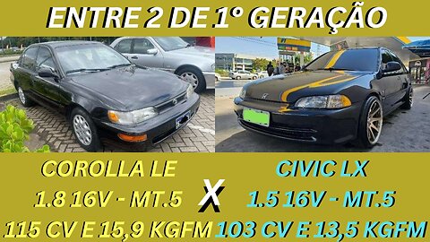 ENTRE 2 CARROS - TOYOTA COROLLA G1 X HONDA CIVIC G1- IDÉIAS PARA PROJEOS